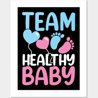 Team Healthy Baby Posters and Art